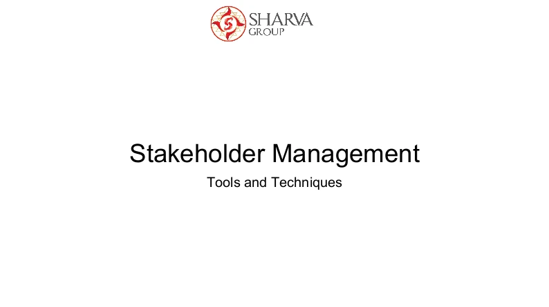 Stakeholder Management ,Tools and Techniques